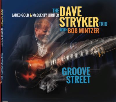 Cover art from the Dave Stryker Trio album "Groove Street"